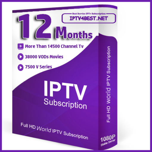 Best IPTv Subscription 12 Months - IPTV4BEST.NET