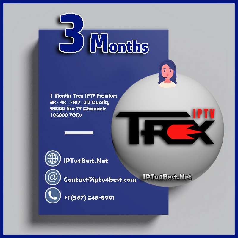 TREX IPTV 3 Months Subscription – IPTV4BEST.NET