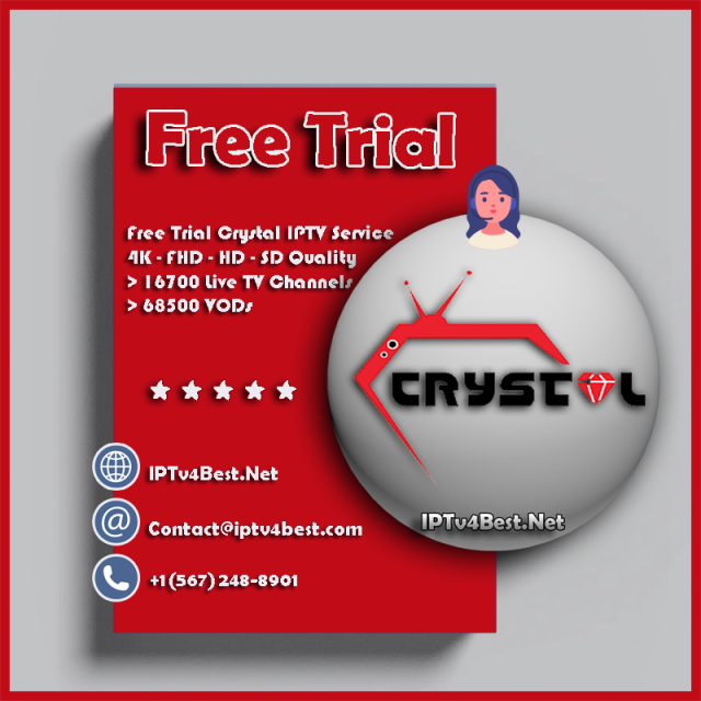 Free Trial 24h Crystal IPTV - Best IPTV
