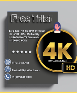 Free Trial 24H 4K HD Best IPTV Subscription