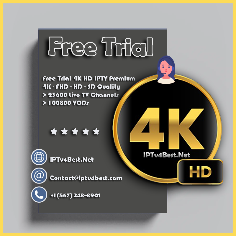 Free Trial 24H 4K HD Best IPTV Subscription